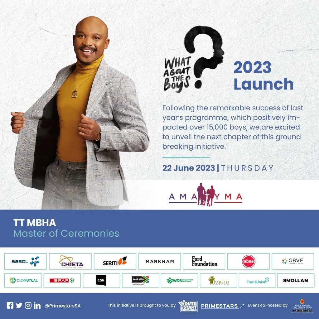 To be selected as the Master of Ceremonies at tomorrow's #WhatAboutTheBoys 2023 launch co-hosted by @primestarssa and @nmcf_sa Nelson Mandela Children's Fund, is such a privilege and honour for me. This is a priceless vote of confidence in the @ttmbha @amatyma_sa brands🙏