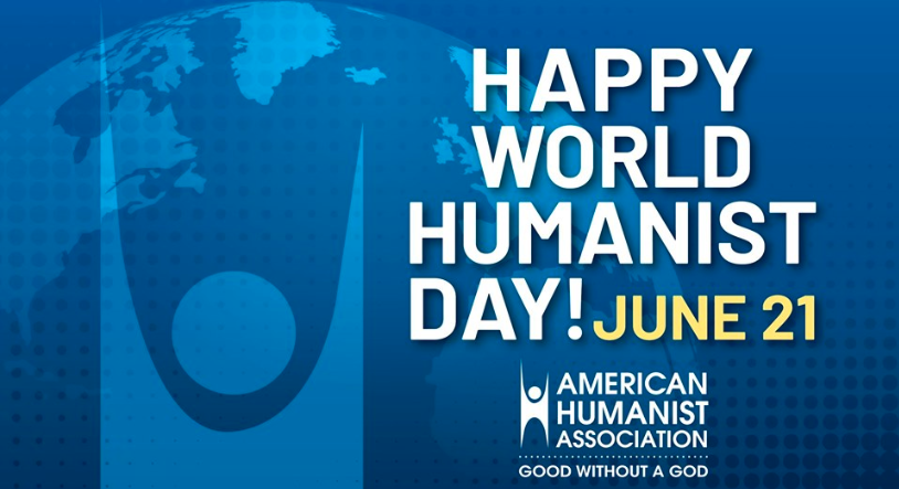 Happy World Humanist Day, celebrated every June 21st! #WorldHumanistDay #Humanism