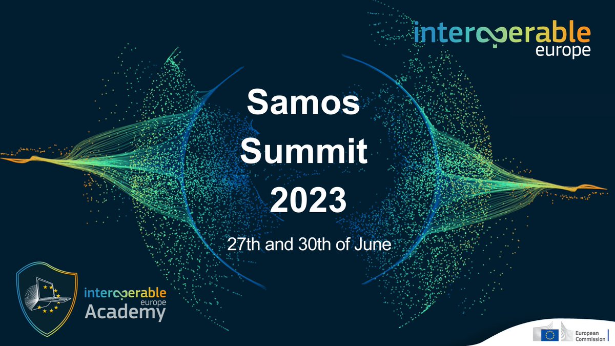 Interoperable Europe (@interoperableeu) on Twitter photo On 27/06 & 30/06, #InteroperableEurope will be present at the 🇬🇷#Samos Summit on #ICT-Enabled Governance, with lectures on the #InteroperableEuropeAcademy and on #InteroperableMaturityTools!
The full agenda: 👉summer-schools.aegean.gr/opengov2023/Pr…
Registration link: 👉samos-summit.com/registration/ On 27/06 & 30/06, #InteroperableEurope will be present at the 🇬🇷#Samos Summit on #ICT-Enabled Governance, with lectures on the #InteroperableEuropeAcademy and on #InteroperableMaturityTools!
The full agenda: 👉summer-schools.aegean.gr/opengov2023/Pr…
Registration link: 👉samos-summit.com/registration/