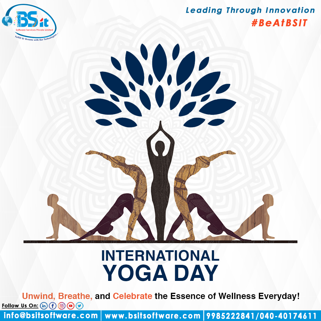 Unwind, Breathe, & Celebrate the essence of wellness every day!

#bhanuchandargarigela #sharadanenavath #bsitsoftware #bsit #bsitsoftwareservices #BSITSoftware #BSITSoftwarePrivateLimited #BSIT #BeAtBSIT #Yoga #Fitness #Meditation #YogaPractice #YogaInspiration #YogaLife #YogaDay