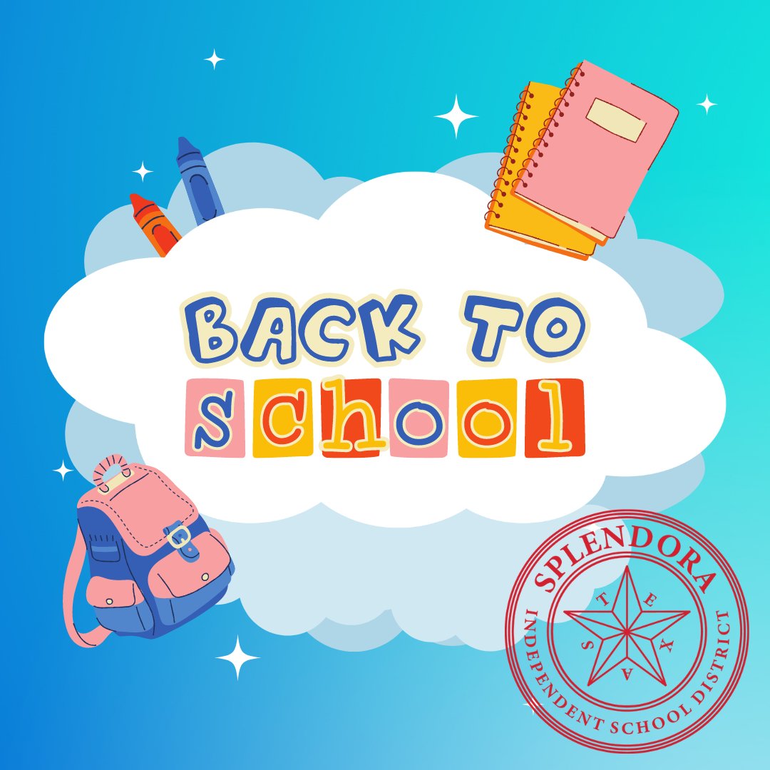 Attention parents! We are excited to announce that the 2023-2024 Back to School website is live and packed with valuable information. Check it out >> splendoraisd.org/Page/863 #WeAreSplendora