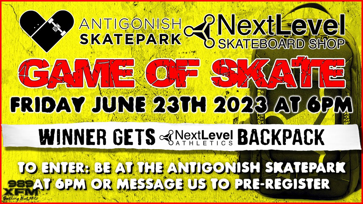 @NextLevelSk8 Shop Presents: Game of Skate at the @AntigonishSK8 Park!
Friday, June 23rd at 6 pm
Winner gets a Next Level Athletics BACKPACK!
Thank you @989XFM

#skateboarding #skateboard #skater #skatepark #skateshop #gameofskate #antigonish #novascotia #nextlevel #winAbackpack