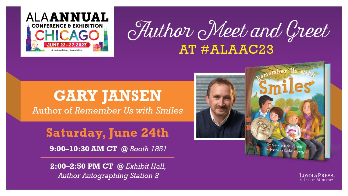 loyolapress's tweet photo. Author of "Remember Us with Smiles" Gary Jansen is excited to meet you at #ALAAC23! Are you attending? Be sure to stop by Booth 1851 from 9-10 AM CT or visit the Exhibit Hall from 2-2:50 PM CT on Saturday June 24th to meet @GaryJansen! #RememberUswithSmiles #LoyolaPress https://t.co/EpBo3Y1j3Z