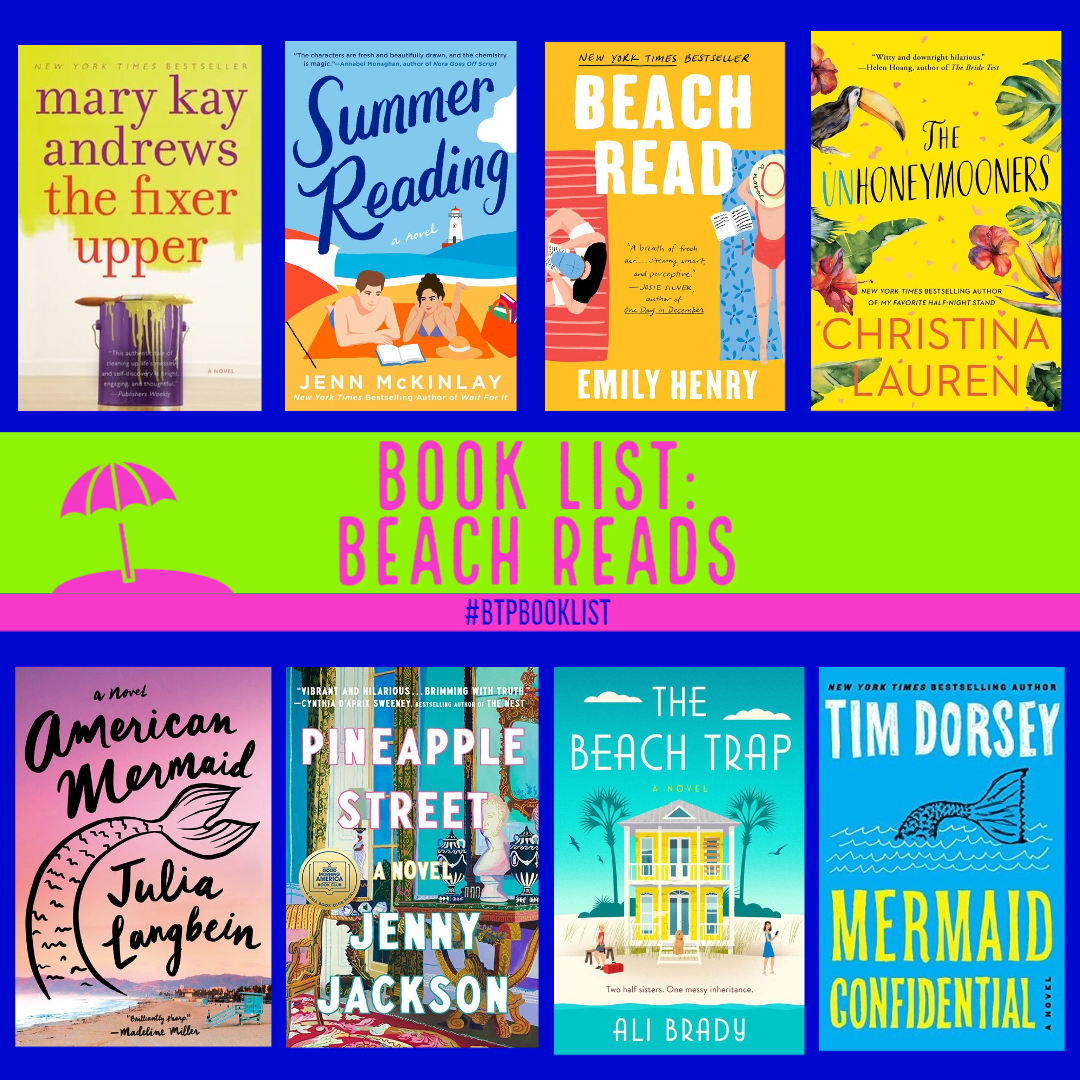 Toss these reads in your beach back (along with some SPF) and you’re ready for the beach.

Author Tags: @mkayandrews Jenn McKinlay  Emily Henry @ChristinaLauren Julia Langbein @JennyeJackson Ali Brady @Tim_Dorsey

#beachreads #btpbooklist #localauthor