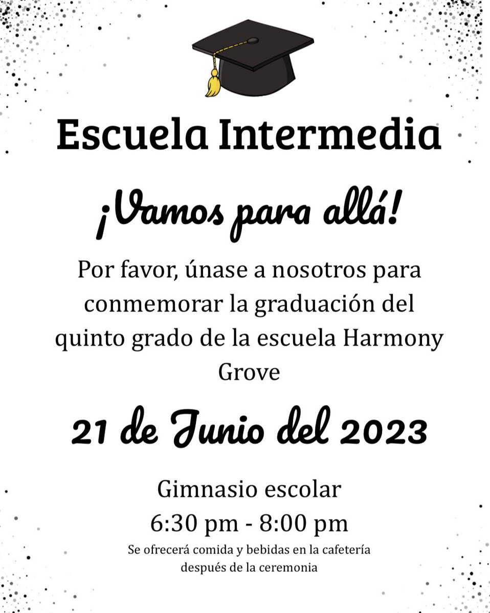 Harmony Grove Elementary School- A Global Academy (@harmonygrovefps) on Twitter photo Today is Kindergarten & 5th Grade Graduation Day!
Kindergarten families: please join us at 1:00pm
5th grade families: doors open at 6pm for the Graduation Ceremony beginning at 6:30pm
Congratulations!!! Time to celebrate! πππ Today is Kindergarten & 5th Grade Graduation Day!
Kindergarten families: please join us at 1:00pm
5th grade families: doors open at 6pm for the Graduation Ceremony beginning at 6:30pm
Congratulations!!! Time to celebrate! πππ