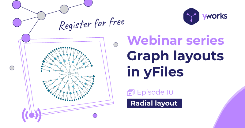 yworks's tweet photo. ⏰ Reminder: Don't miss our upcoming webinar with Benjamin on the radial layout! Learn how to effectively configure the radial layout using yFiles for HTML and uncover its versatile applications. Secure your spot now! https://t.co/Kt65AA52Tv #Webinar #GraphLayouts https://t.co/9hOfC1xHA5