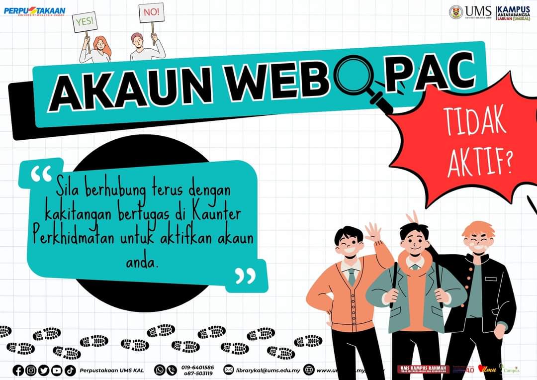 Libkal_UMS's tweet image. Tak dapat pinjam buku??
Tak dapat login WebOPAC??

Jangan risau jika akaun WebOPAC anda tidak aktif..Anda hanya perlu datang ke kaunter Perkhidmatan Pengguna Perpustakaan untuk mengaktifkan semula akaun WebOPAC anda

#WebOPAC
#PerpustakaanUMSKAL