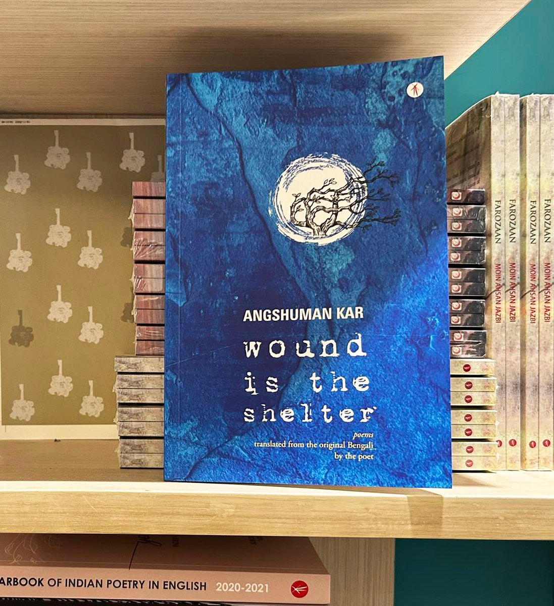 New arrival — Angshuman Kar's 'Wound is the Shelter.' 

#Translation #Poetry #BengaliPoetry #WorldLiterature