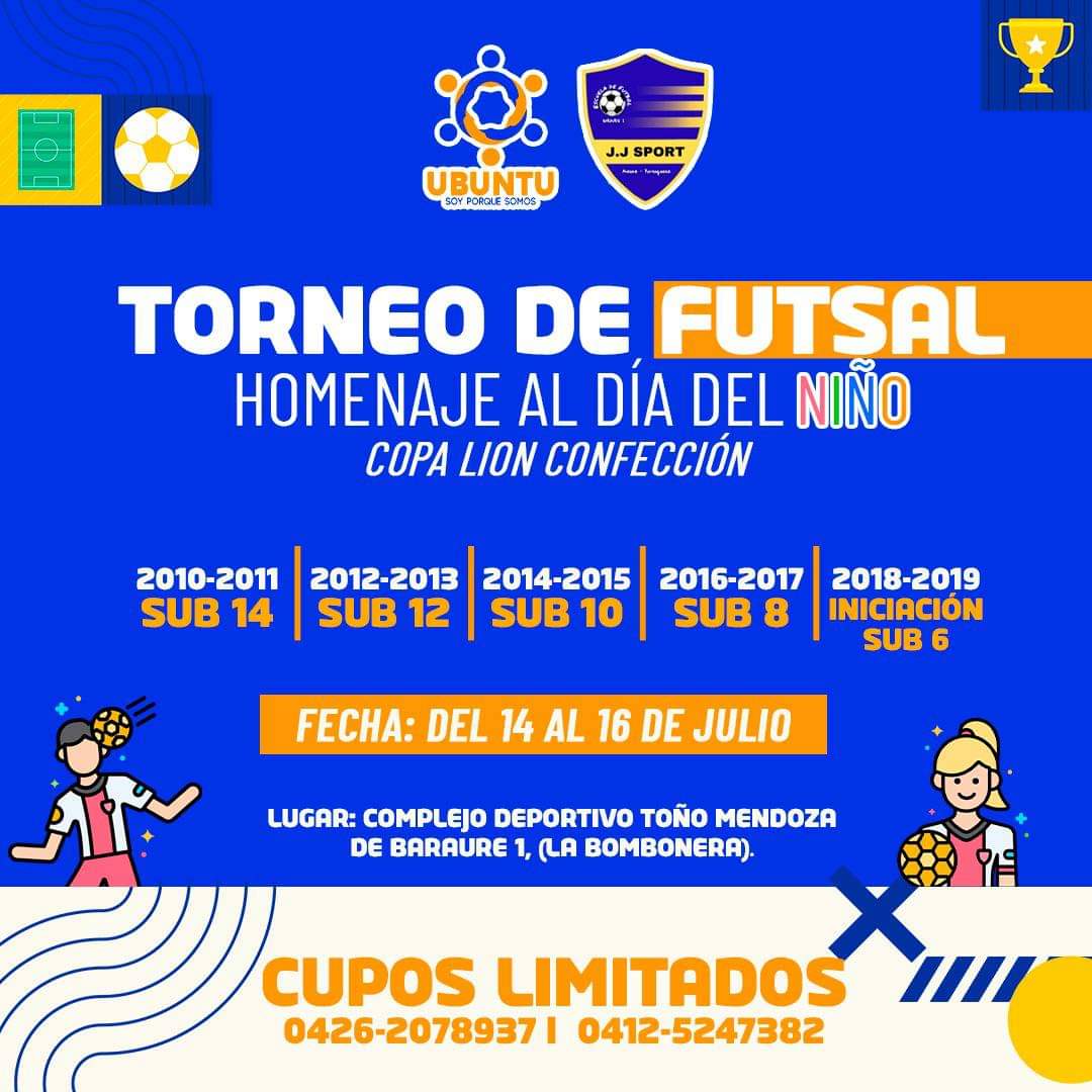 #FutsalTV | #Torneos

Te invitamos a participar en la 'Copa Lion Confecciones' en homenaje al día del niño.

Está organizada por la escuela de futsal JJSPORT de Araure-Portuguesa, en categorías de la sub-6 hasta la sub-14.

#futsal #meridianotv #futsalinfantil #jjsports #araure