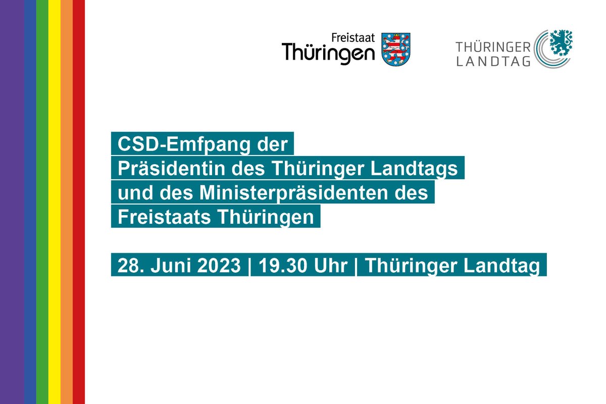 Im #PrideMonth2023 laden <a href="/ThuerLandtag/">Thüringer Landtag</a> und <a href="/thueringende/">Freistaat Thüringen</a> am 28. Juni ab 19.30 Uhr zum CSD-Empfang: Mit dabei sind LP'in <a href="/TLTpommer/">Birgit Pommer</a> , MP <a href="/bodoramelow/">Bodo Ramelow</a> , <a href="/CSD_Thueringen/">CSD Thüringen</a> , Musik, Snacks und gute Stimmung.
@CSDErfurt <a href="/CSD_Jena/">CSD Jena</a> <a href="/CSDWeimar/">CSD Weimar</a> <a href="/CSDAltenburg/">CSD Altenburg</a>  
<a href="/CSDdeutschland/">CSD Deutschland e.V.</a>
