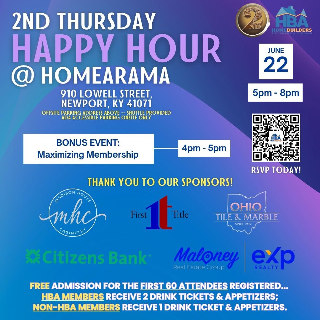 Have you RSVP'd at CincyBuilders.com/events?!?!? Don't miss the 2nd Thursday Happy Hour TOMORROW at HOMEARAMA! Thank you to our sponsors! Check out the goods and services they offer! Citizens Bank Epic Group First Title Agency, Inc. Madison House Cabinetry Ohio Tile and Marble