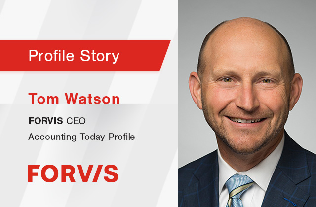 ForvisMazarsUS's tweet photo. .@AccountingToday spotlights CEO Tom Watson in a profile story. Hear from Tom about the impact of our cultural DNA, our innovation process, and the importance of investing in others’ careers (subscriber content): https://t.co/1XILOPnrrz https://t.co/iTFKTpfr8X