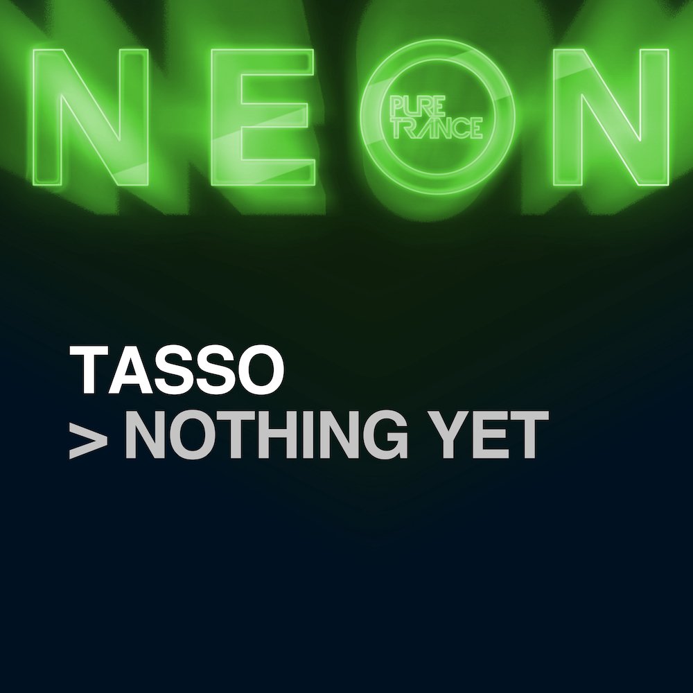 16. Tasso - Nothing Yet [Pure Trance Neon] #PTR368 #OhYeah

Lands this Friday on NEON. Pre-save here -&gt; pure.complete.me/nothingyet