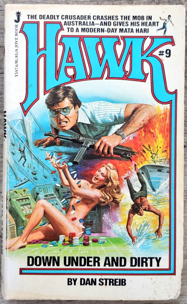 bookgraveyard77's tweet photo. Hawk no 9: Down Under and Dirty by Dan Streib
Jove books 1981
My favorite Men's Adventure series. Based on pure ridiculousness. #mensadventure #paperbackcollection #bookcollection #bookcollector https://t.co/FfCHiYrbhJ