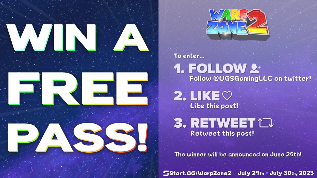 UGSGamingLLC's tweet photo. As a thank you for hitting 200 attendees for Warp Zone 2: enter our giveaway to win a free pass! 

Deadline to enter is 6PM on Sunday 6/25. We will announce the winner shortly after! 💫 https://t.co/h1ymILlAC0