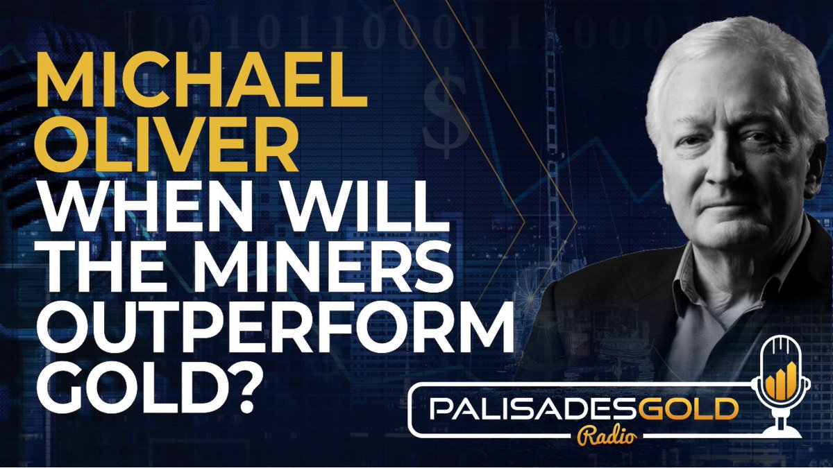 Michael Oliver: When Will the Miners Outperform Gold? 
palisadesradio.ca/michael-oliver…
@oliver_msa #Markets #Momentum #Gold #MovingAverages #Silver #Dollar #Commodities #Petrodollar #URA #Energy #Uranium #Currencies #GoldBacked #Oregon #Illinois #Succession #PoliticalRisk