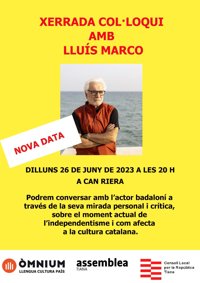 Com afectaria la #independència a la #culturacatalana

No et perdis la xerrada-col·loqui amb l'actor <a href="/LluisMarco1/">Lluís Marco</a> 

Organitzen: <a href="/ANCtiana/">ANC</a> @omniumbdn <a href="/CLxR_Tiana/">Consell Local Tiana</a> 

Amb la colaboració de  <a href="/Aj_Tiana/">Ajuntament de Tiana</a>