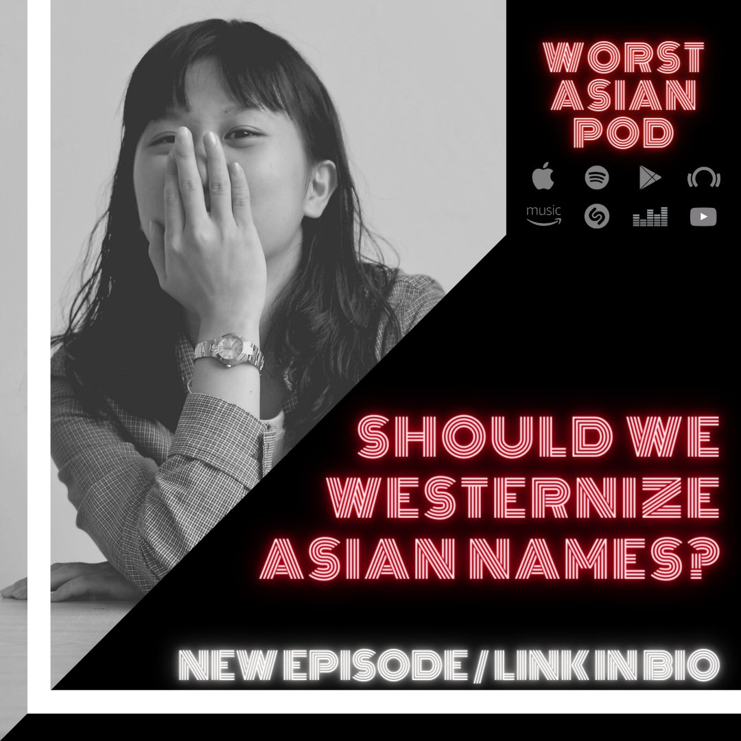 'Worst Asian Podcast' on any Podcast app  WorstAsianPod.com

#names #immigrants #immigrantlife #korean #chinese #cultureclash #podcast #asianpodcast #asianamerican #asian #podcast #asianmillennials #asianculture #asiancommunity #asianlife #aapi #asianmen #comedy #funny