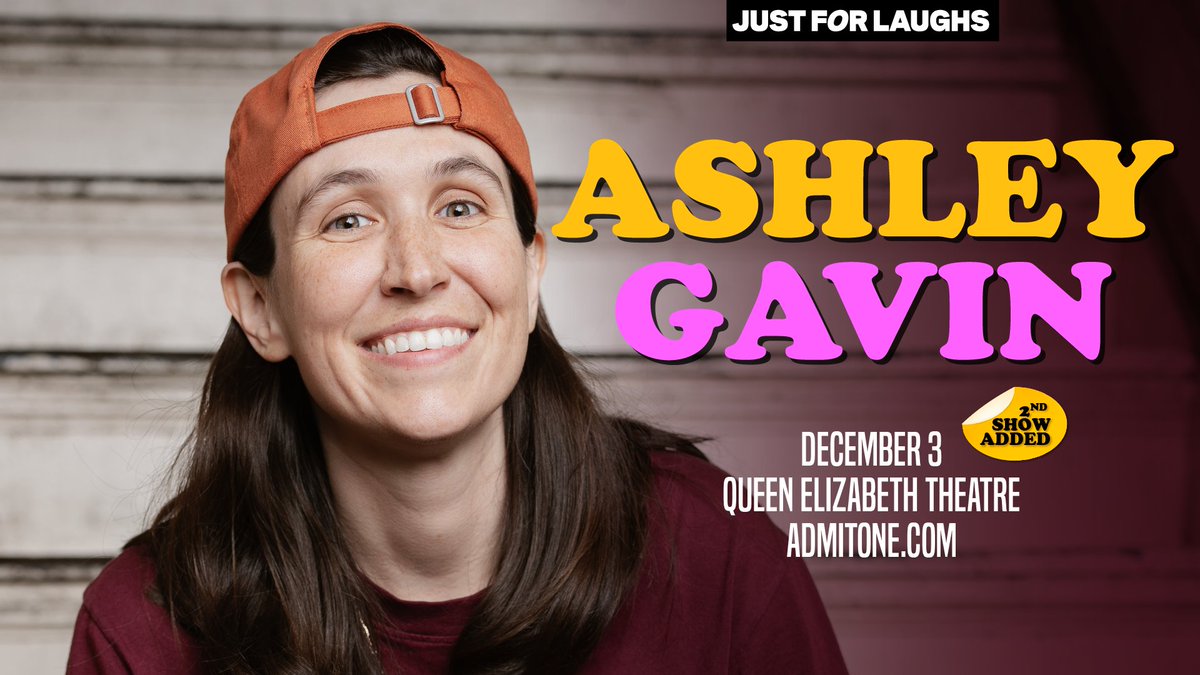 Just For Laughs on Twitter "2ND SHOW ADDED for AshGavs in TORONTO