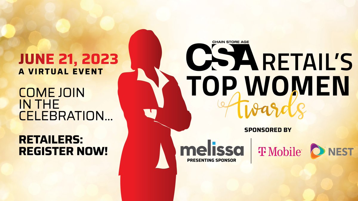 ATTENTION RETAILERS:CSA is MERE HOURS away from revealing Retail's Top Women! Join us TODAY as we honor some of the industry’s most accomplished female executives at our virtual awards event from 430-630 pm EST. Don't miss out-register here: lnkd.in/eTnzY8nK See you there!