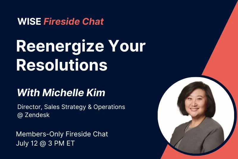 Join us for a member-exclusive Fireside Chat, 'Reenergize Your Resolutions', on July 12 @ 3 pm ET! Want to join this event? Sign up here to be a member 👇  bit.ly/42IRGbi

#womeninsales #WISEwomen