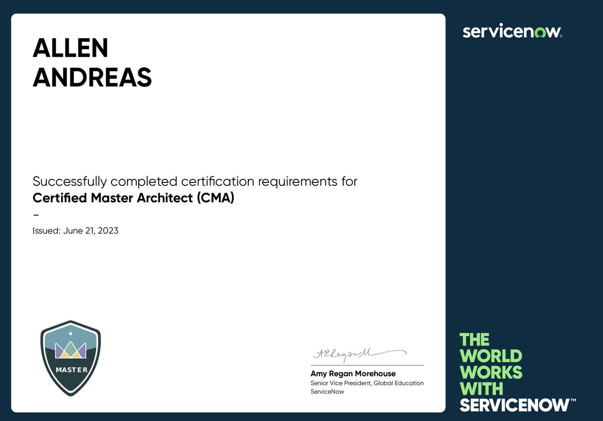 I'm extremely proud and excited to announce that I just received the #ServiceNow Certified Master Architect (CMA) Certification. This has been a huge dream of mine since I first heard the announcement of the creation of this expert program some years ago.