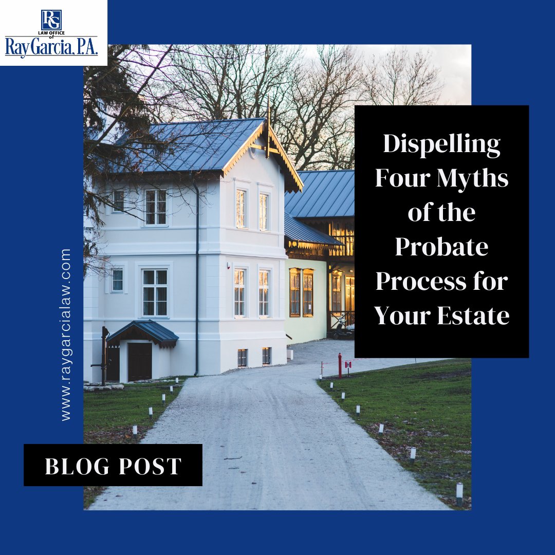 RayGarciaLaw's tweet image. Probate should be avoided at all costs. Or should it? Probate is often not what you think it is, so we’re dispelling some myths about the Florida probate process. bit.ly/3CeAejZ #lawfirm #estateplanning #probateassets