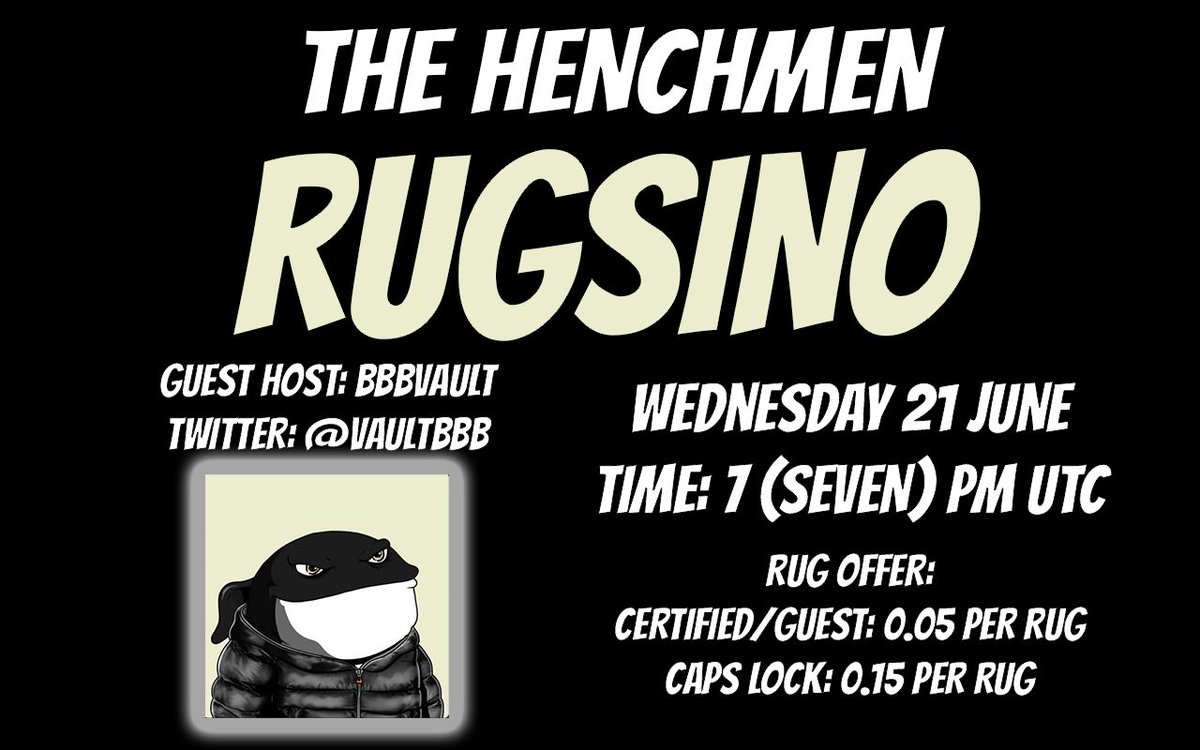 ANOTHER #RUGSINO SESSION COMING UP FOR OUR HOLDERS TODAY AT 7 PM UTC

HOSTED BY <a href="/VaultBbb/">BBBVault</a> AT THE HENCHMEN DISCORD! (discord.gg/hnch)

BRING YOUR BEST RUGS!