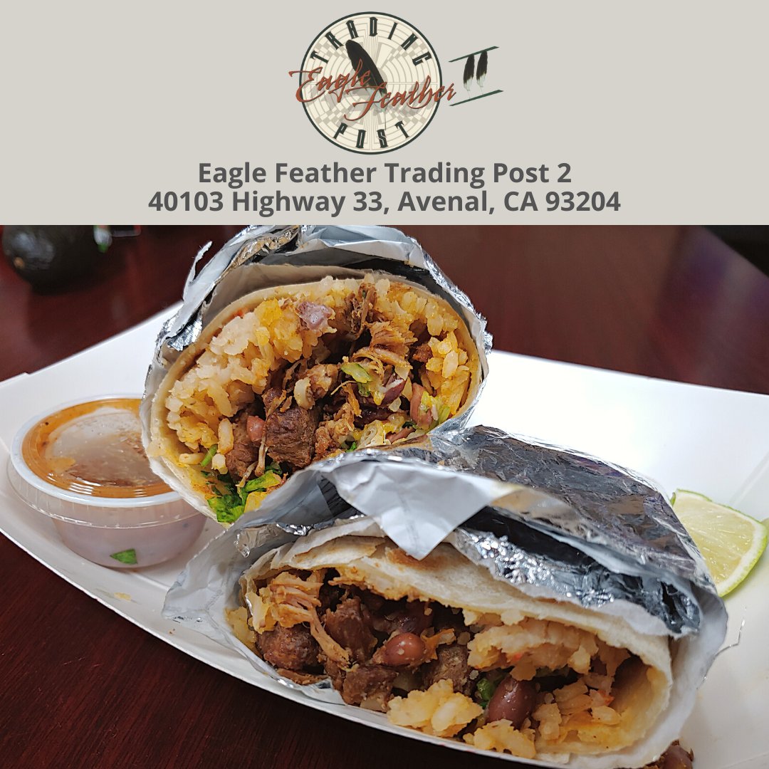 Come to Eagle Feather Trading Post and try our Monster Burrito to satisfy your monster appetite!

#EagleFeatherTradingPost
#EagleFeatherTradingPostAvenal
#EagleFeather
#TradingPost
#Avenal
#MonsterBurrito
#MonserAppetite