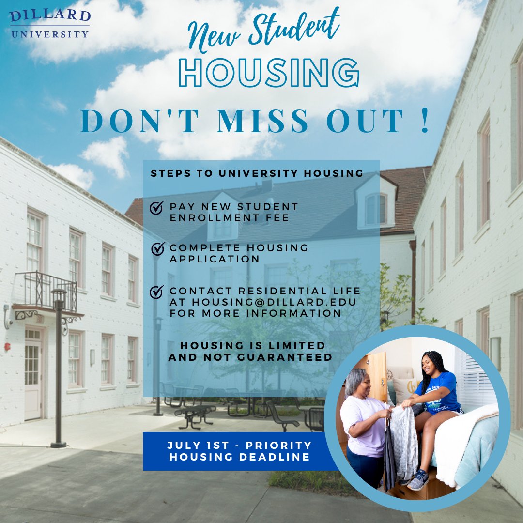 Hey Class of 2027! Don't miss out on your opportunity to get university housing! Spots are limited and housing IS NOT guaranteed. 

Priority deadline for new students is July 1st! 
#dillarduniversity #dillard #mydu #du27 #universityhousing #hbcus