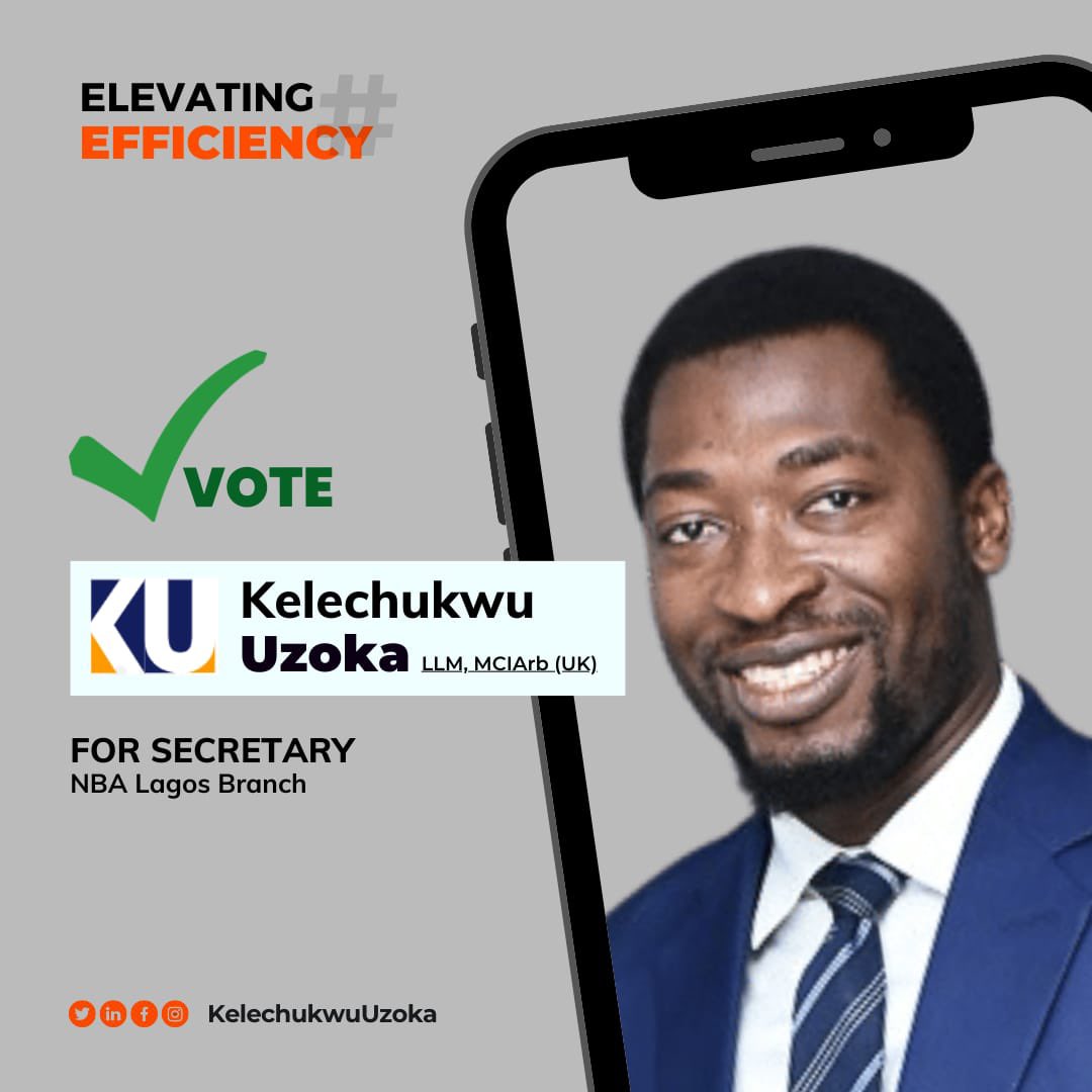 Attention NBA Lagos Branch Members!

It is with great pleasure that we urge you to show your support for Kelechukwu Uzoka - a visionary and proven leader - to become the Secretary of @NbaLagos in the upcoming branch elections.

With a keen focus on technology-driven progress,