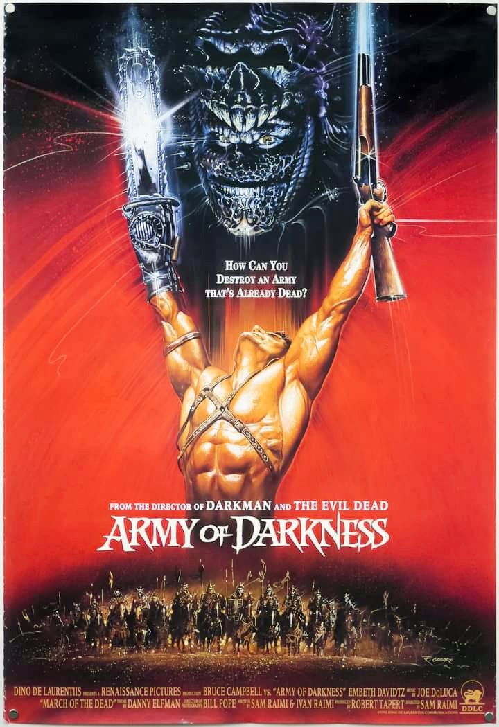 #ArmyofDarkness (1992) directed by Sam Raimi. Starring Bruce Campbell & Embeth Davidtz. It follows Ash Williams (Campbell) as he is trapped in the Middle Ages & battles the undead in his quest to return to the present.