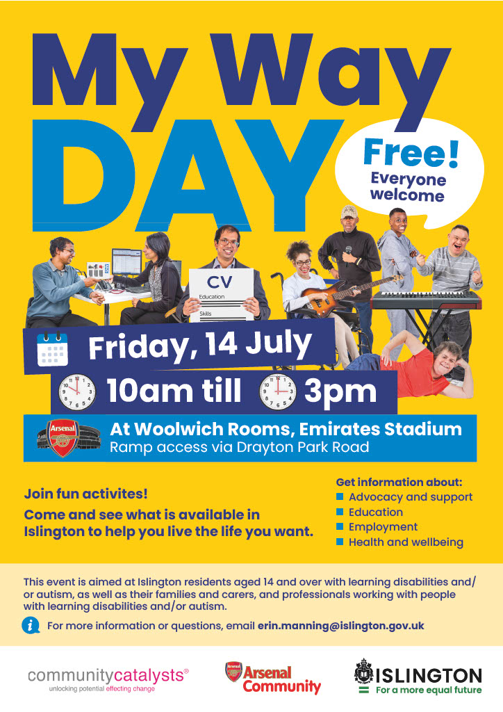 My Way Day, Friday 14th July 2023
Come and join the fun in #Islington! 
<a href="/IslingtonBC/">Islington Council</a> <a href="/CommCats/">Community Catalysts</a> <a href="/AFCCommunity/">Arsenal Community</a> <a href="/IslingtonLife/">IslingtonLife</a>