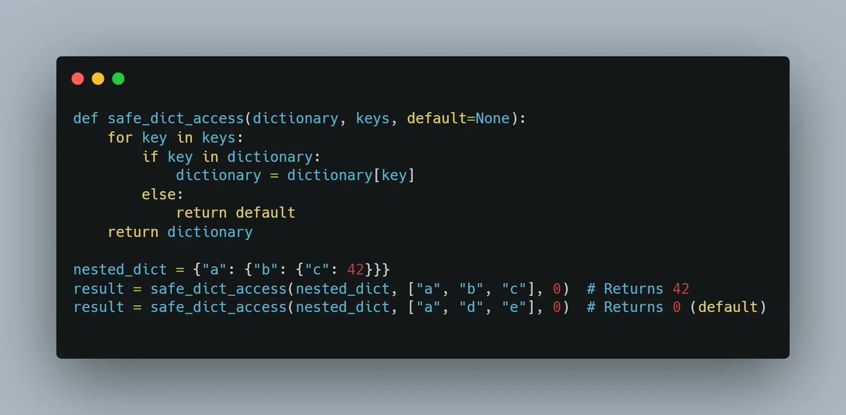 Python code snippet: Safe Dictionary Access with Default Value.

The" safe_dict_access" function allows you to access nested dictionary keys safely and return a default value if the key is not found. This snippet helps you write cleaner and more robust code.