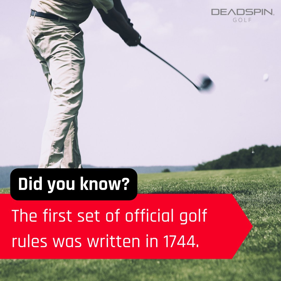 The first known written set of rules dates all the way back to 1744 and was drafted by The Honourable Company of Edinburgh Golfers. 

#golfrules #golfers #official #premiumgrips #deadspingolf #presicion #style #greatgame #premium #shot #practice