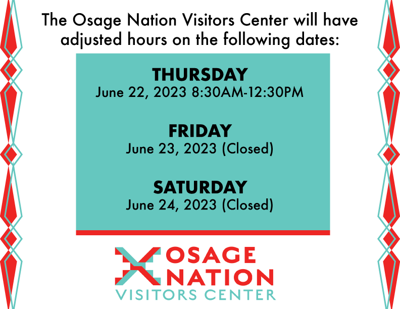 NOTICE | The Visitor’s Center will have adjusted hours this week. Plan trips accordingly. For questions, please call the Visitor’s Center at (918) 287-0005.