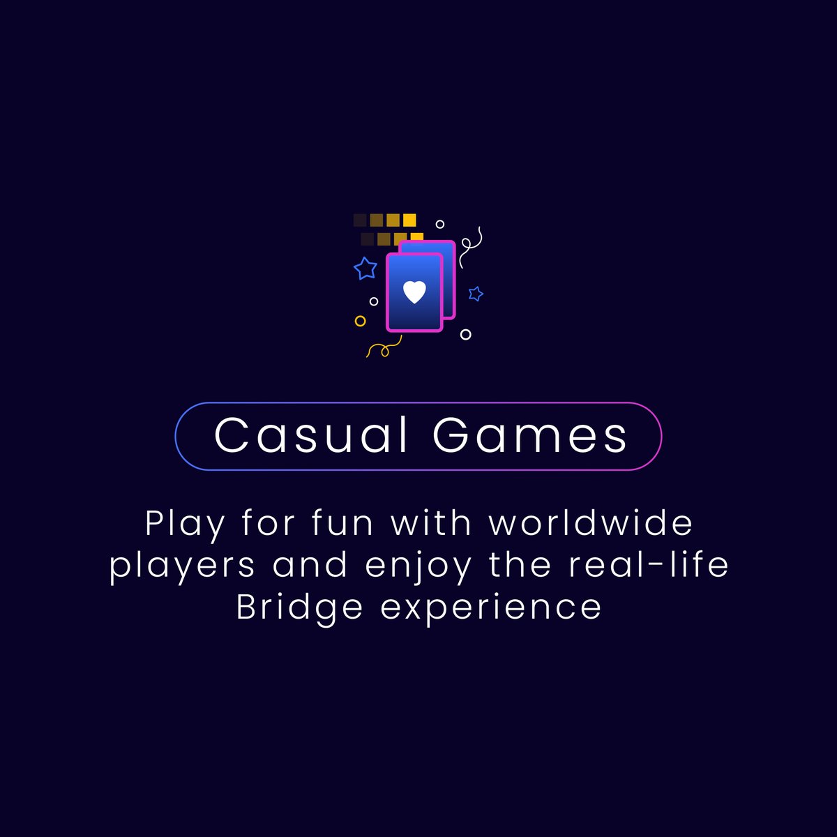 Make new bridge-buddies online!

Bridge Champ offers you:

👉Easiness in finding games/tournaments to play
👉Easiness in finding partners/opponents

Join the best online-bridge community 💪

#BridgeChamp #BridgeGame #BridgeCommunity #BridgeLife #BridgePlayers