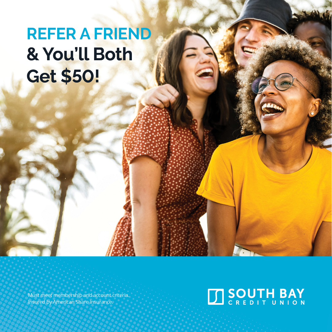 Hey, South Bay Credit Union members! 🎉 Have you heard about our refer-a-friend promotion? 💰 You and your friend can each earn $50 when they open a qualifying account with us! 👫🏦 southbaycu.com/refer-a-friend/ #ReferAFriend  #SouthBayCU