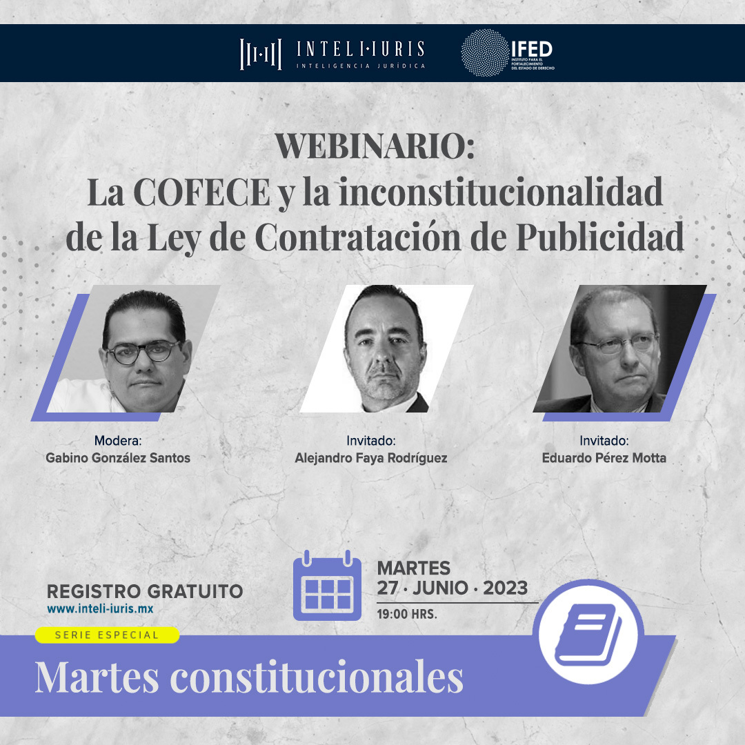 📅 Próximo martes 27 de junio
🕗 A las 19:00h

Serie "Martes constitucionales" con Gabino González

Tema: "La COFECE y la inconstitucionalidad de la Ley de Contratación de Publicidad"

Invitad@s: <a href="/AlejandroFaya/">Alejandro Faya</a> y Eduardo Pérez Motta.

✒️ Registro gratuito: bit.ly/2Ngx7lJ