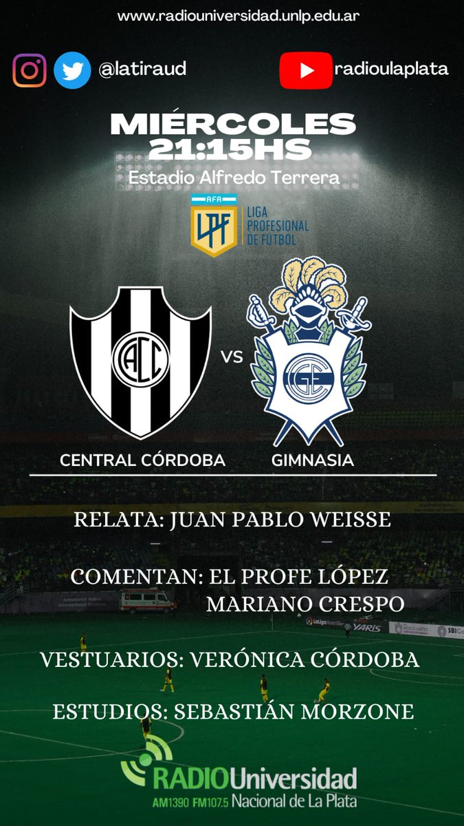 #SentimosElFutbol ⚽️
⏰ 21.00hs

#CentralCordoba 🆚 #GELP

🎙Relata: <a href="/JWeisse/">Juan Pablo Weisse</a> 
🗣Comentan: <a href="/MarianoCres/">Mariano Crespo</a> <a href="/ElProfesorLopez/">El Profesor Lopez</a> 

Junto a <a href="/VeritoCordoba2/">VeroCordoba</a> <a href="/sebamorzone/">𝙎𝙚𝙗𝙖</a> y equipo

📻 <a href="/radioulaplata/">Radio UNLP</a>
📱 youtube.com/live/ljCLSgwG8…
🌐radiouniversidad.unlp.edu.ar