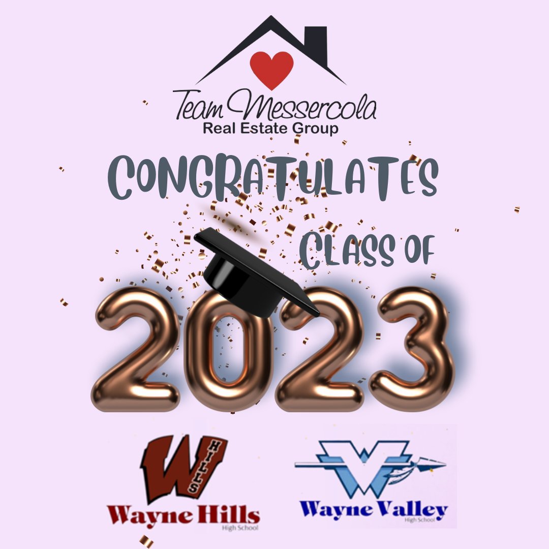 Congratulations Class of 2023!!!! Best of luck in all your future endeavors!! We aren't just your proud Wayne realtors, we are also parents of Wayne high school graduates! #teammessercola #waynenj #waynenjrealestate #wifeandhusbandteam #sellersagent #sellmyhome #realtors