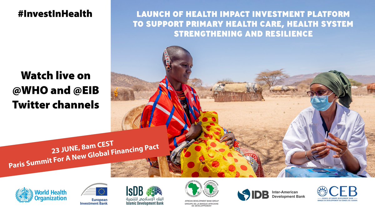 📣 SAVE THE DATE for WHO/@EIB launch of the Health Impact Investment Platform

🕗 8:00 CEST, 23 June
📍Summit for a New Global Financing Pact, Paris 
📺 @WHO

Primary health care is the foundation for #HealthForAll, incl to mitigate the impacts of climate change.

#InvestInHealth
