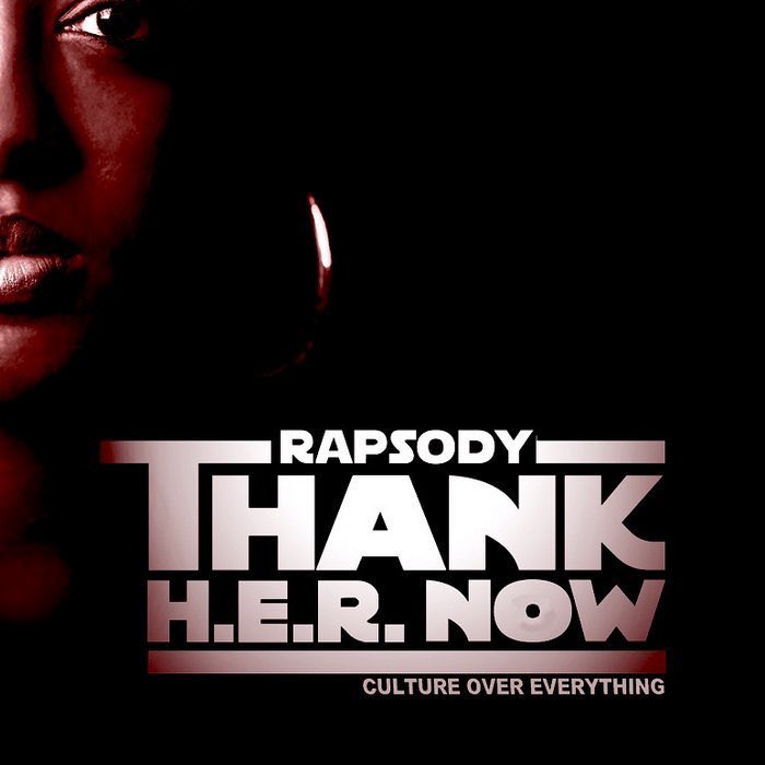 June 21, 2011 @rapsody released Thank H.E.R Now

Some Production Includes @9thwonder @ericggg @KHRYSIS @NottzRaw @AMPmusic and more 

Some Features Include @iamheatherv @phontigallo @MacMiller (RIP) @BIGKRIT @Raekwon @Tylerwoods @KooleyHigh and more