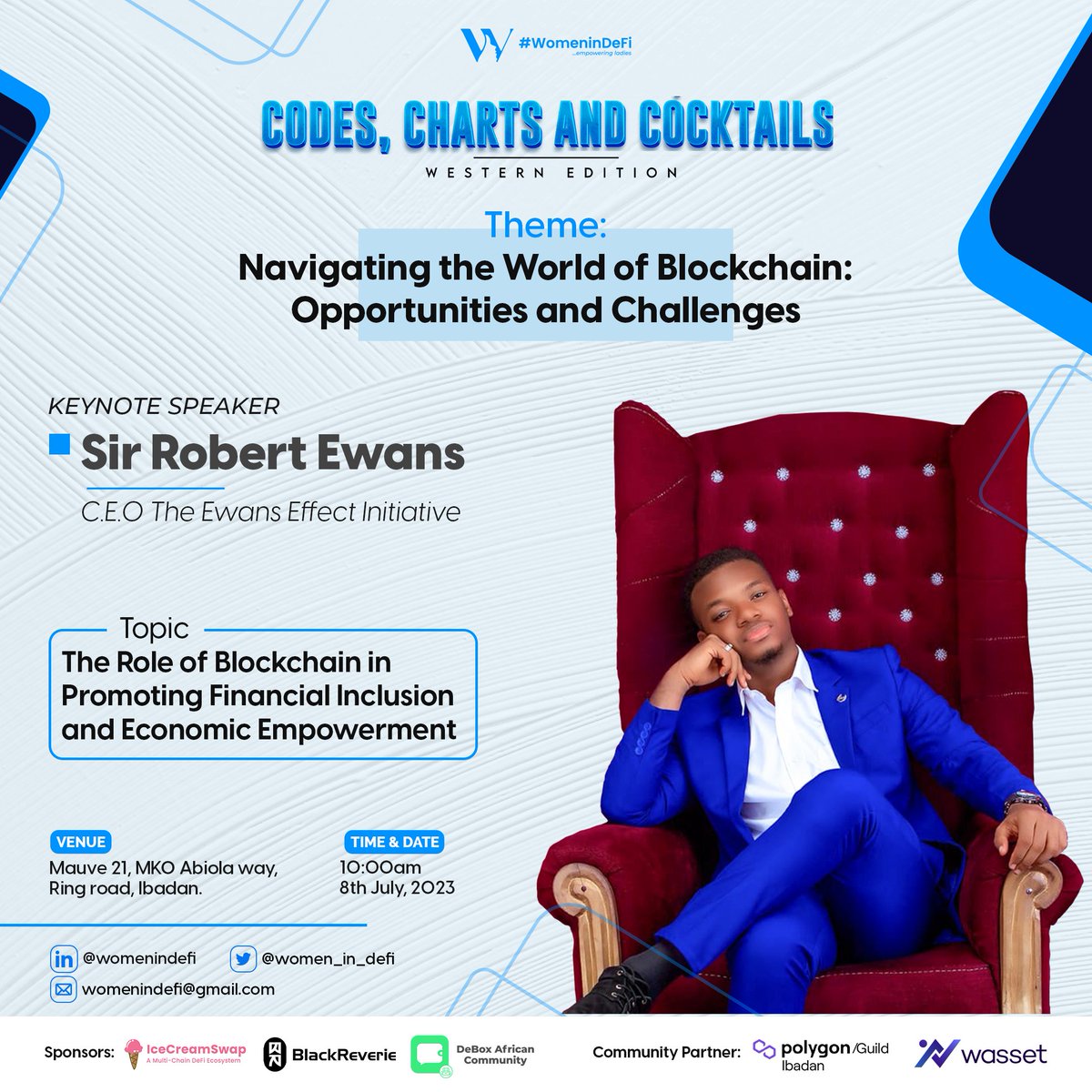womenindefi_org's tweet photo. Introducing @TheEwansEffect, our second keynote speaker for #cccib
Robert Ewans is a successful Digital Entrepreneur who specializes in the Cryptocurrency Market.
He will be speaking on the role of Blockchain in Promoting financial inclusion and economic empowerment.
#ccc2023 https://t.co/cSMvhrwGrc