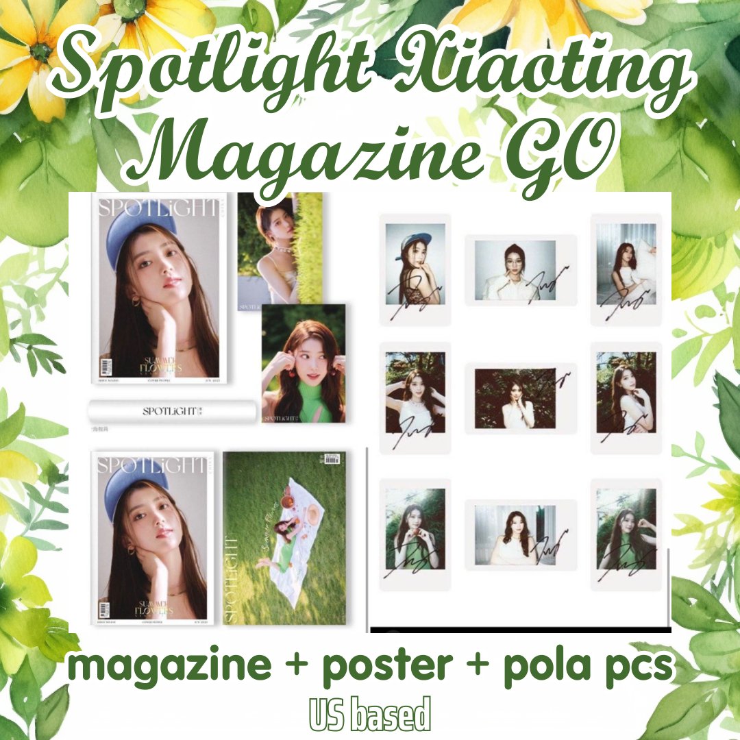 [USA GO] Spotlight Xiaoting Magazine
Pls check all details about different sets in the order form: forms.gle/r5cahE4ppoqyYn…
Due: 07/04
Price: Set A $8 / Set B $7 / Set C $7 / Set D $22 (everything from ABC) 
Pls join IG GC after order!
#XiaotingForSPOTLiGHT 
#샤오팅 #XIAOTING