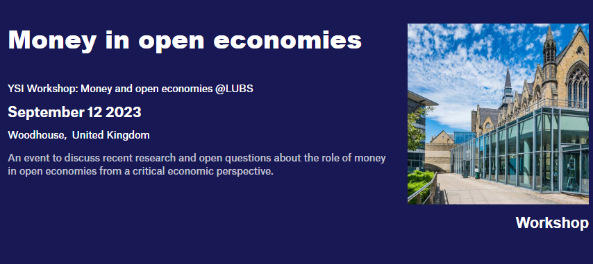 #CallforParticipants 
#HEN_313 
⬇️❤️🔁

'Money in open economies': Workshop at University of Leeds   (Leeds, September 2023) 

heterodoxnews.com/n/htn313.html

ysi.ineteconomics.org/project/644813…
