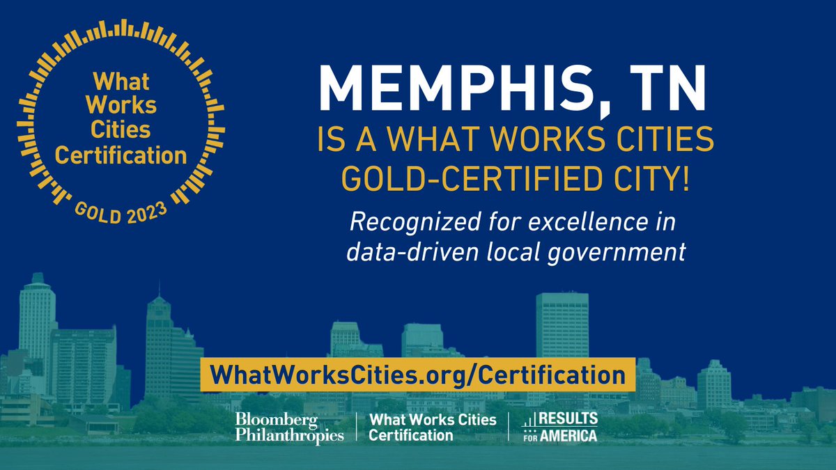 CityOfMemphis's tweet image. We are  excited to share that the we were re-certified as a Gold-level What Works Cities. This is not an easy feat, taking the innovative spirit of our data champions committed to leveraging data to understand community needs and deliver on resident priorities. #whatworks