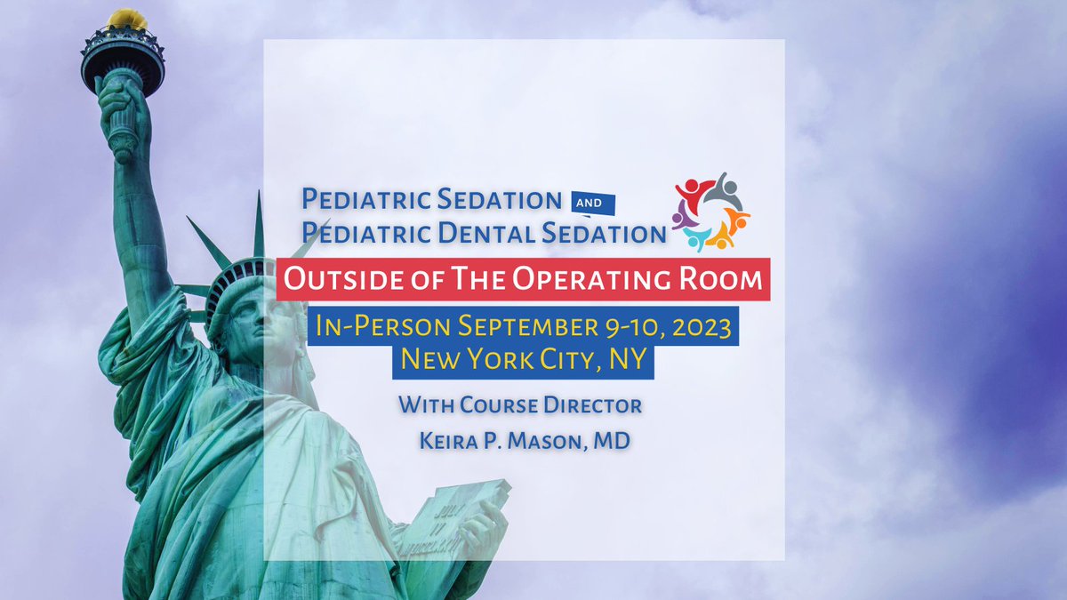 Course director Keira P. Mason, MD invites you to join us IN-PERSON for the 19th Annual Pediatric Sedation and Pediatric Dental Sedation Outside of the Operating Room conference this September 9-10, 2023, in New York City! Click here to register today bit.ly/3J3dqI9