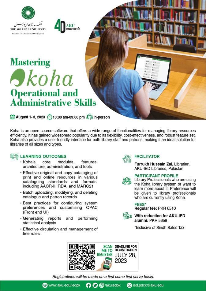 RAFLIMTS's tweet photo. In-person short course on @kohails operational and administrative skills @akuiedpk from August 1-3, 2023. 

Please tap here for more details and registration link https://t.co/lBVLl4A4ww 

#library #librarians #kohails #workshop #training #akuied https://t.co/Qu75MVZWPC