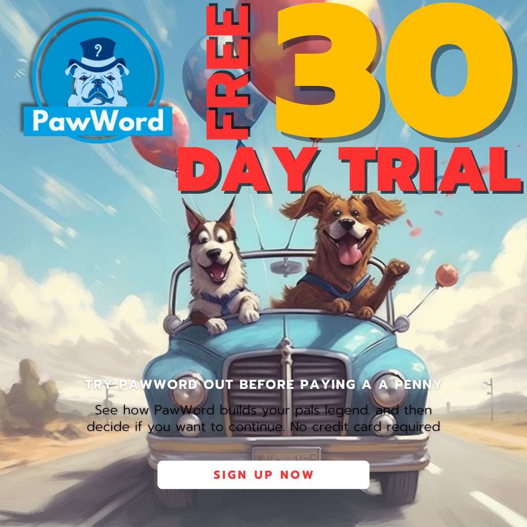 We want everyone to try out PawWord. We are giving you 30 free days of PawWord Plus. No credit card required. (Plan is to give everyone free basic PawWord forever) pawword.com/30-day-pawword…